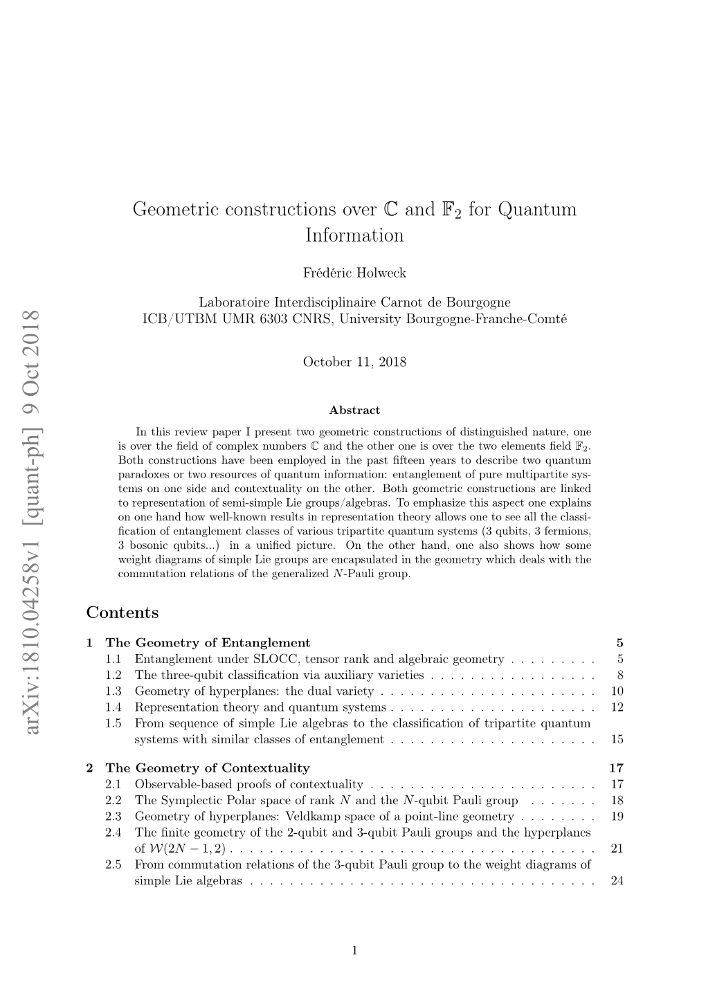 Geometric Constructions Over $\Mathbb {C} $ and $\Mathbb {F} 2 $ for Quantum Information