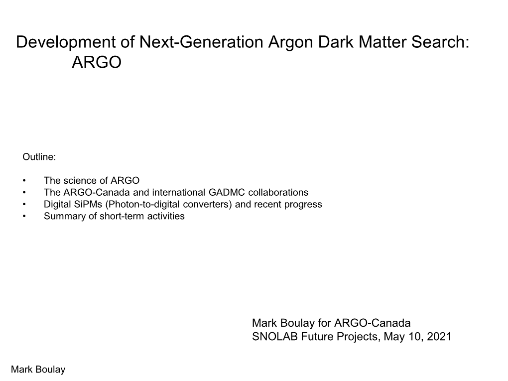 Argon Dark Matter Search: ARGO