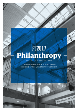 Philanthropy JULY 1, 2016–JUNE 30, 2017
