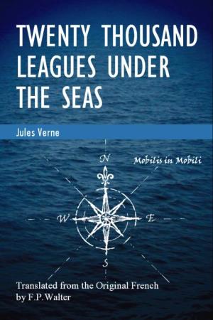 Twenty Thousand Leagues Under the Seas Also by Jules Verne