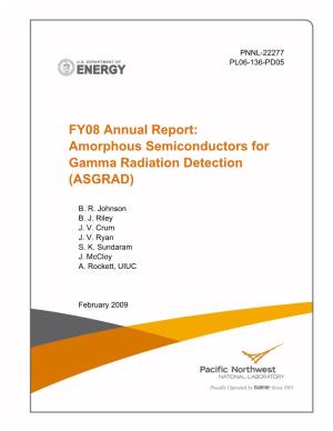 Amorphous Semiconductors for Gamma Radiation Detection (ASGRAD)