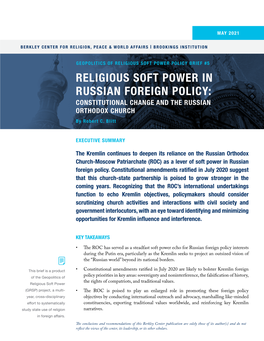 RELIGIOUS SOFT POWER in RUSSIAN FOREIGN POLICY: CONSTITUTIONAL CHANGE and the RUSSIAN ORTHODOX CHURCH by Robert C