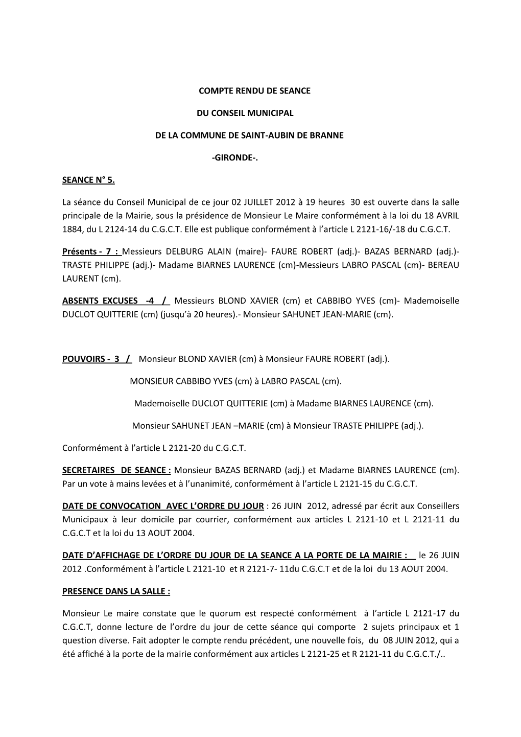 GIRONDE-. SEANCE N° 5. La Séance Du Consei