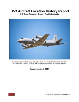 P-3 Aircraft Location History Report P-3 Orion Research Group - the Netherlands