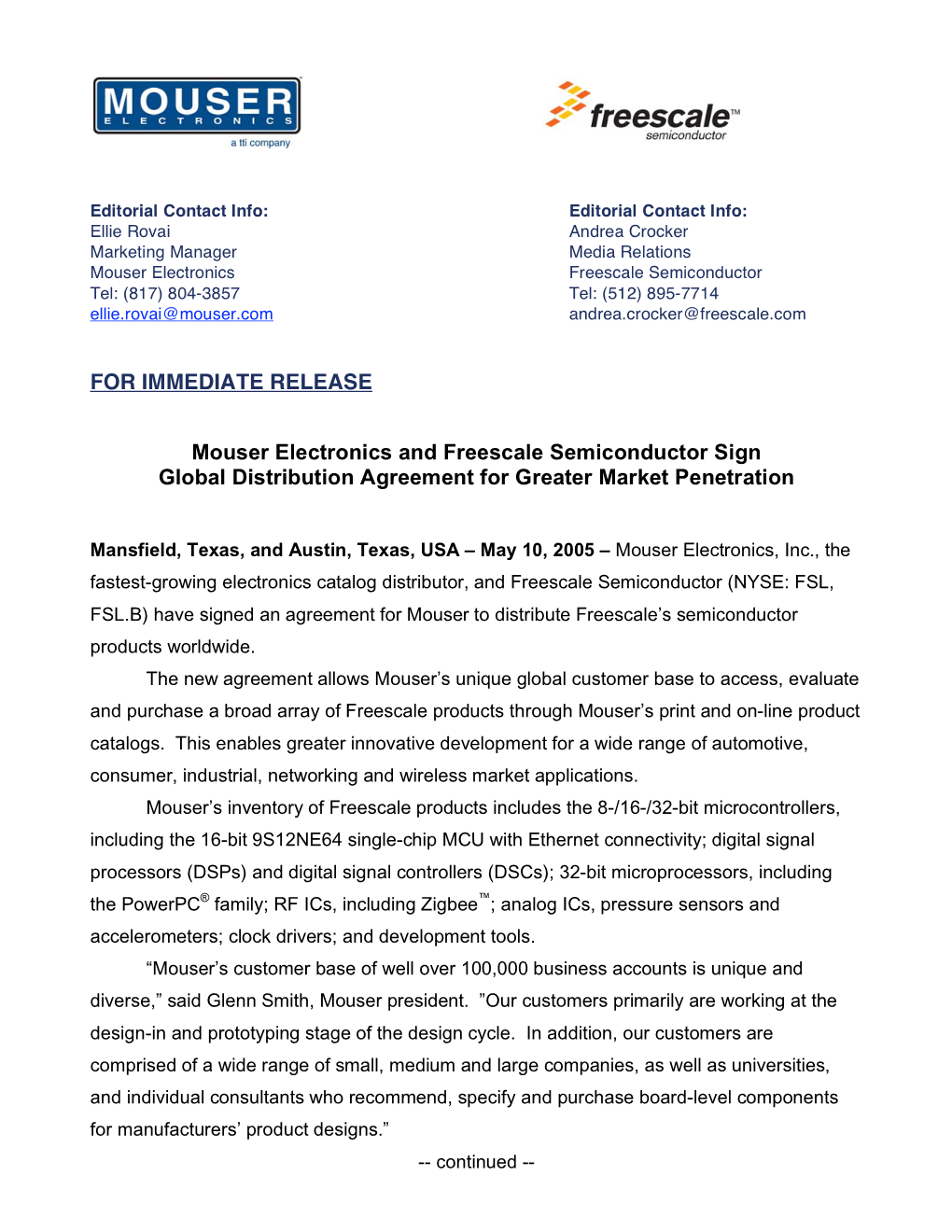 FOR IMMEDIATE RELEASE Mouser Electronics and Freescale