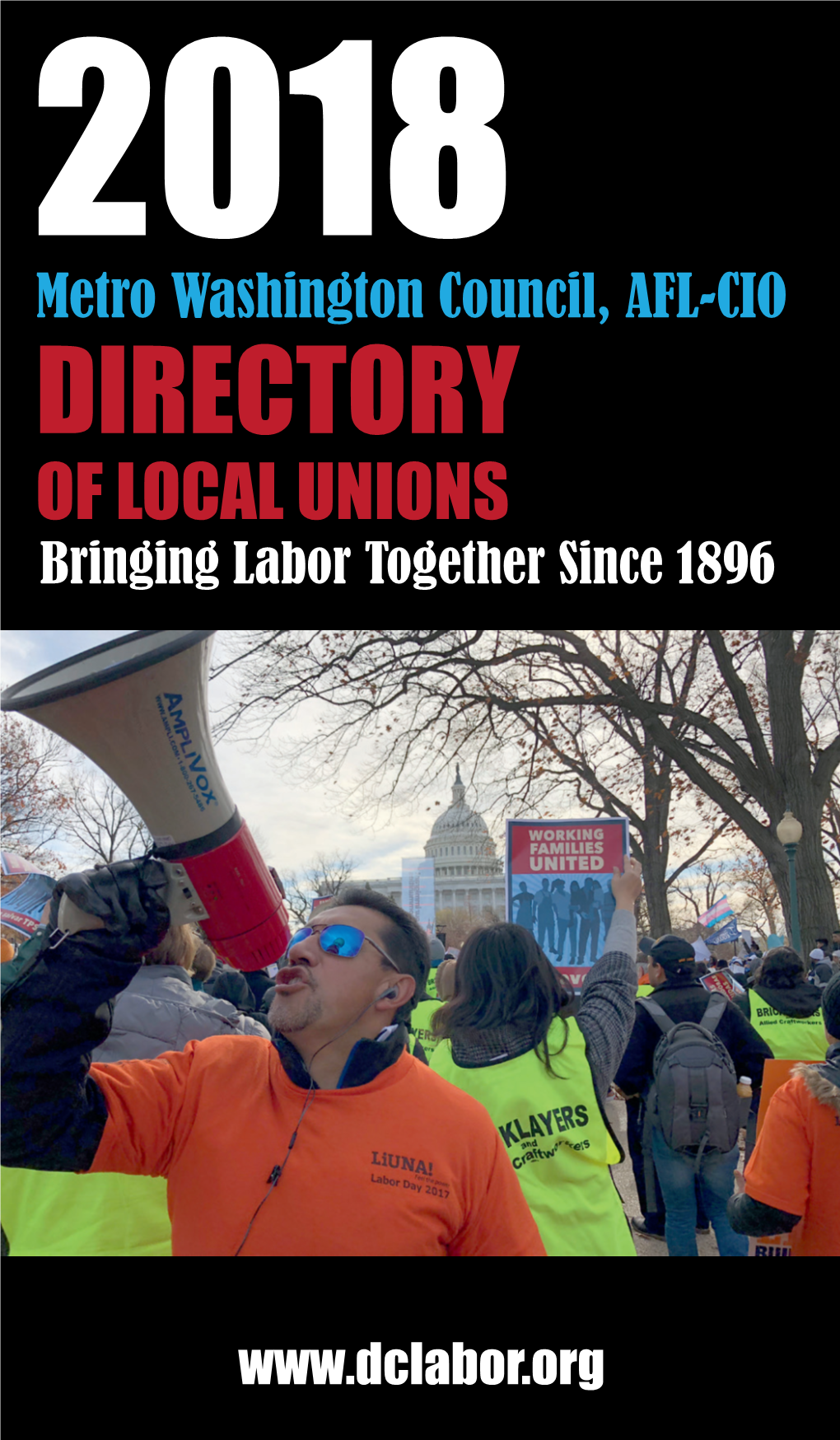 DIRECTORY of LOCAL UNIONS Bringing Labor Together Since 1896