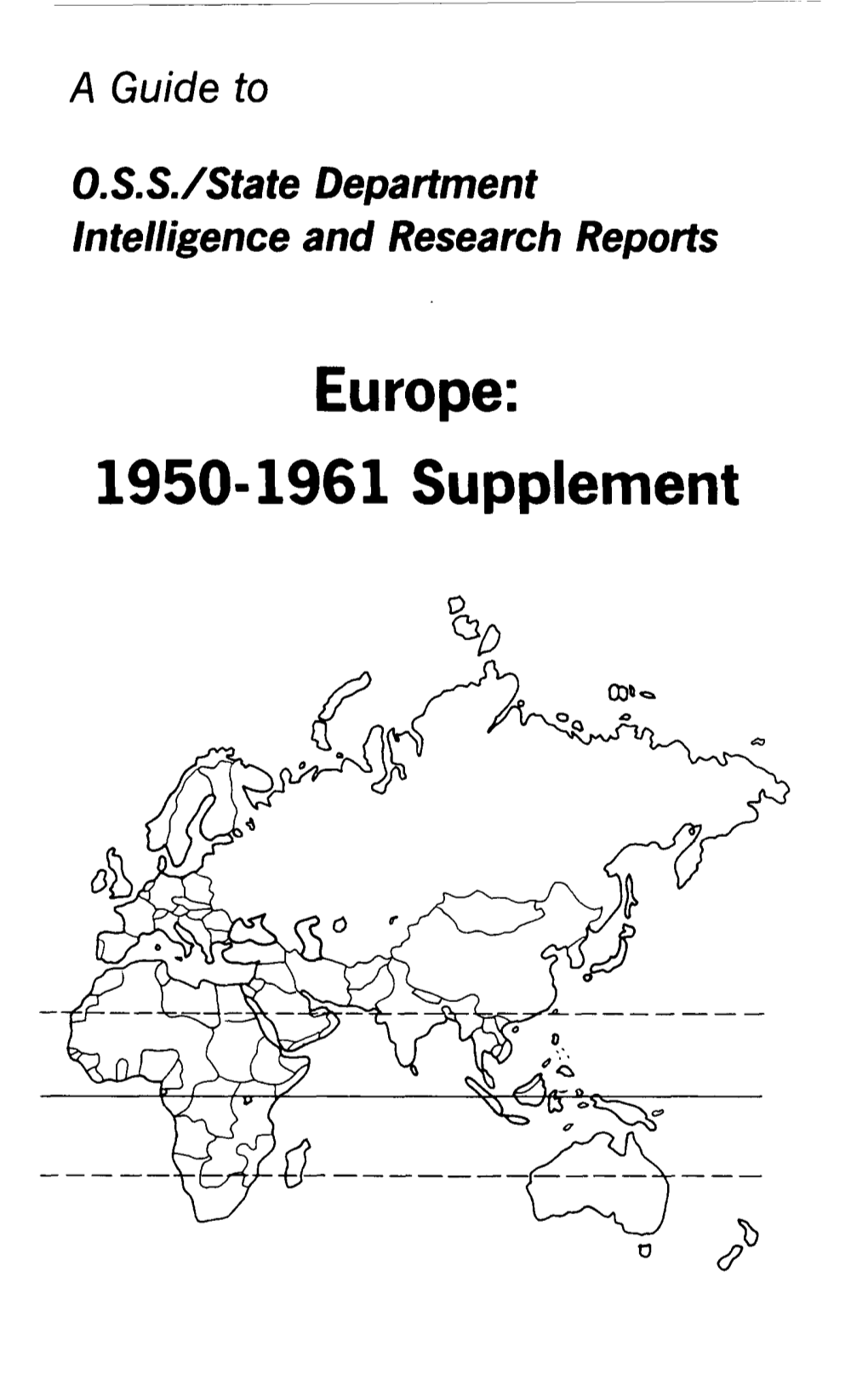 Europe: 1950-1961 Supplement a Guide To