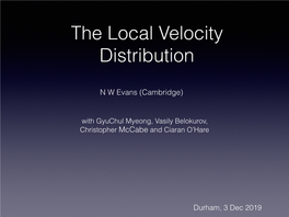 The Local Velocity Distribution