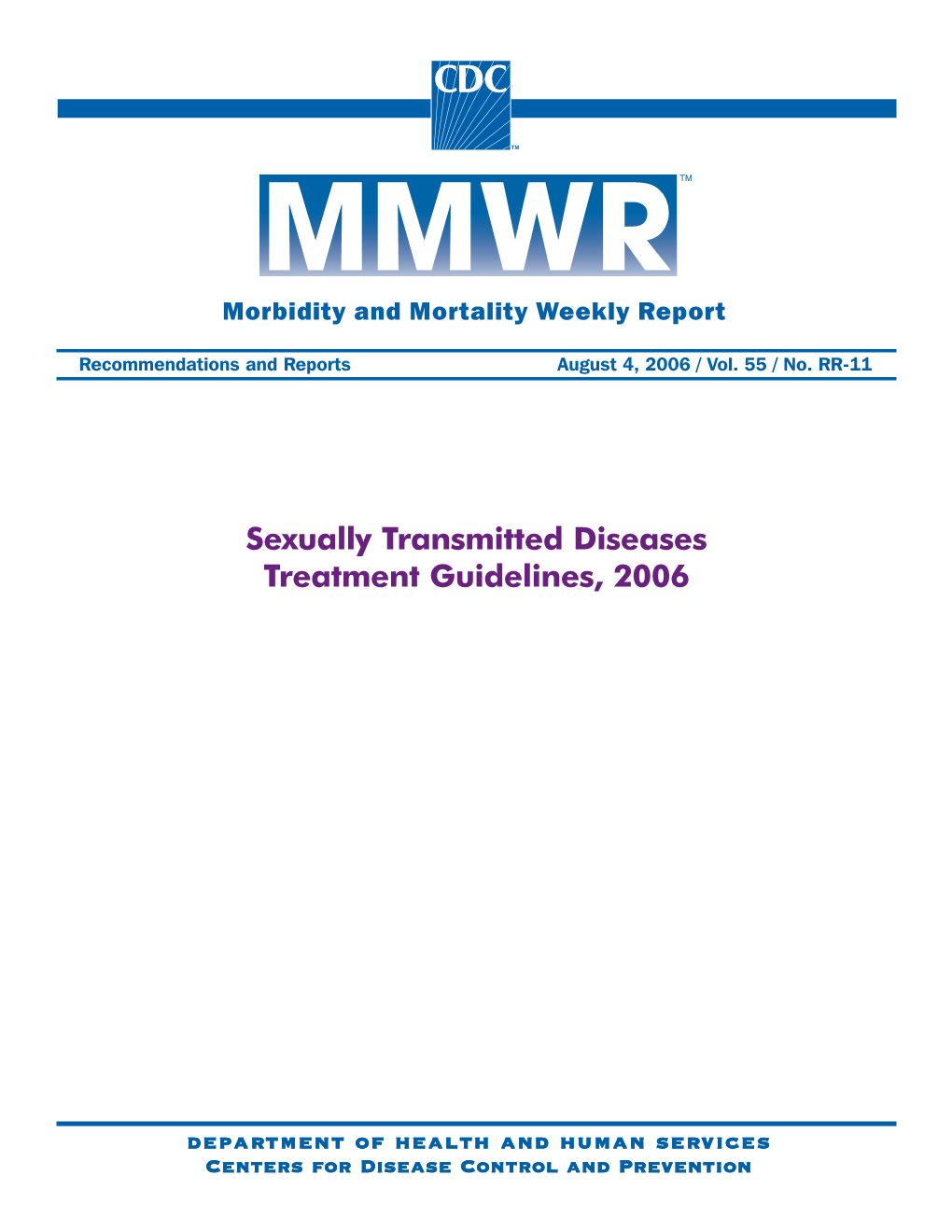 Sexually Transmitted Diseases Treatment Guidelines, 2006