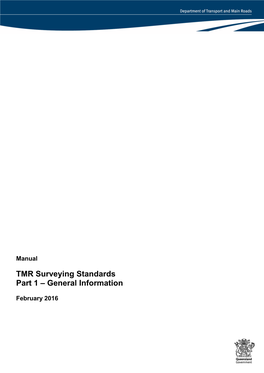 TMR Surveying Standards Part 1 – General Information