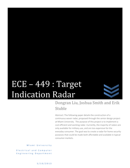 Target Indication Radar Dongran Liu, Joshua Smith and Erik Stuble