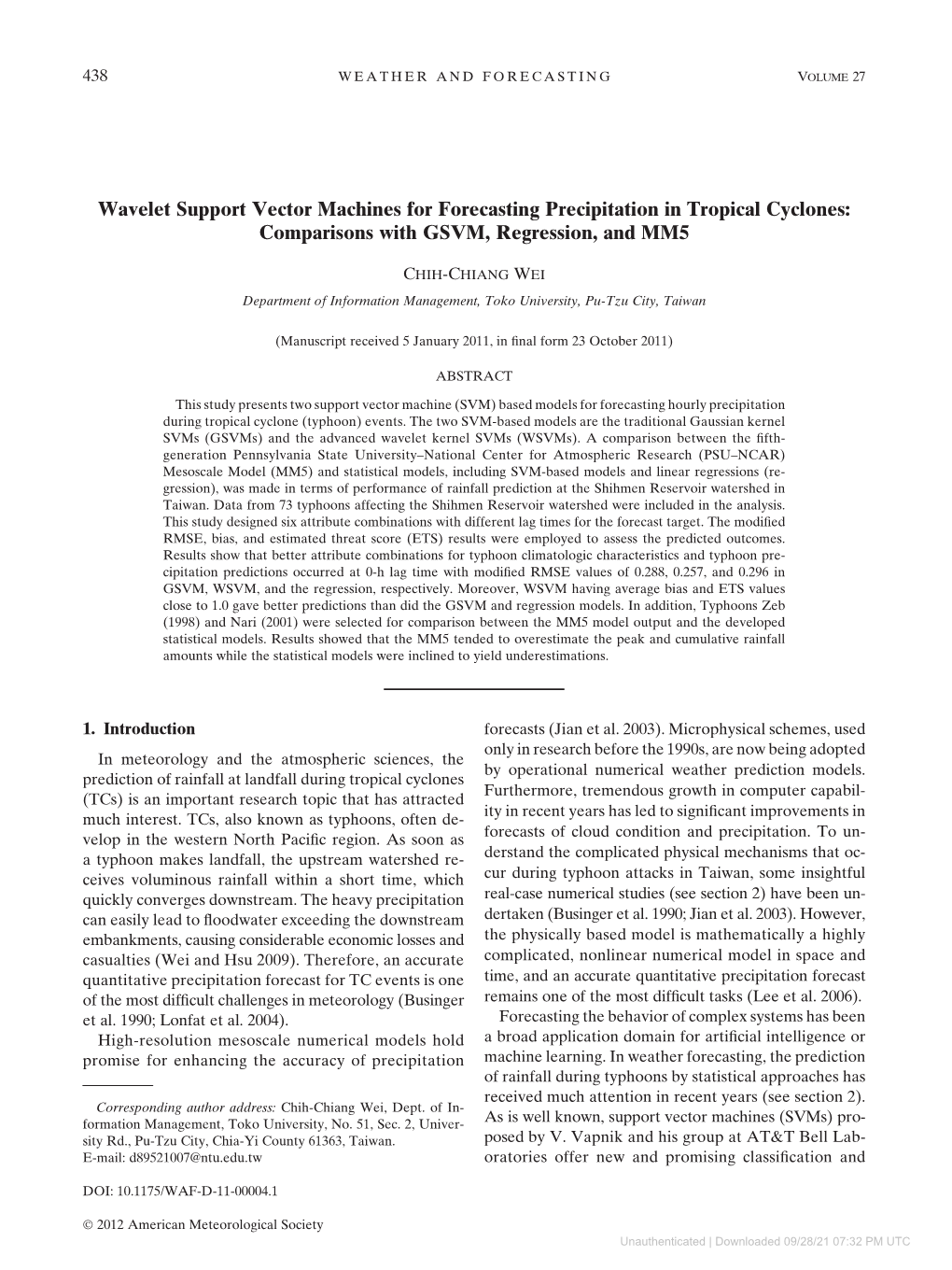 Wavelet Support Vector Machines for Forecasting Precipitation in Tropical Cyclones: Comparisons with GSVM, Regression, and MM5