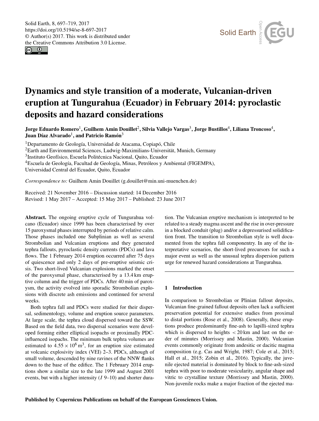 Dynamics and Style Transition of a Moderate, Vulcanian-Driven Eruption at Tungurahua (Ecuador) in February 2014: Pyroclastic Deposits and Hazard Considerations