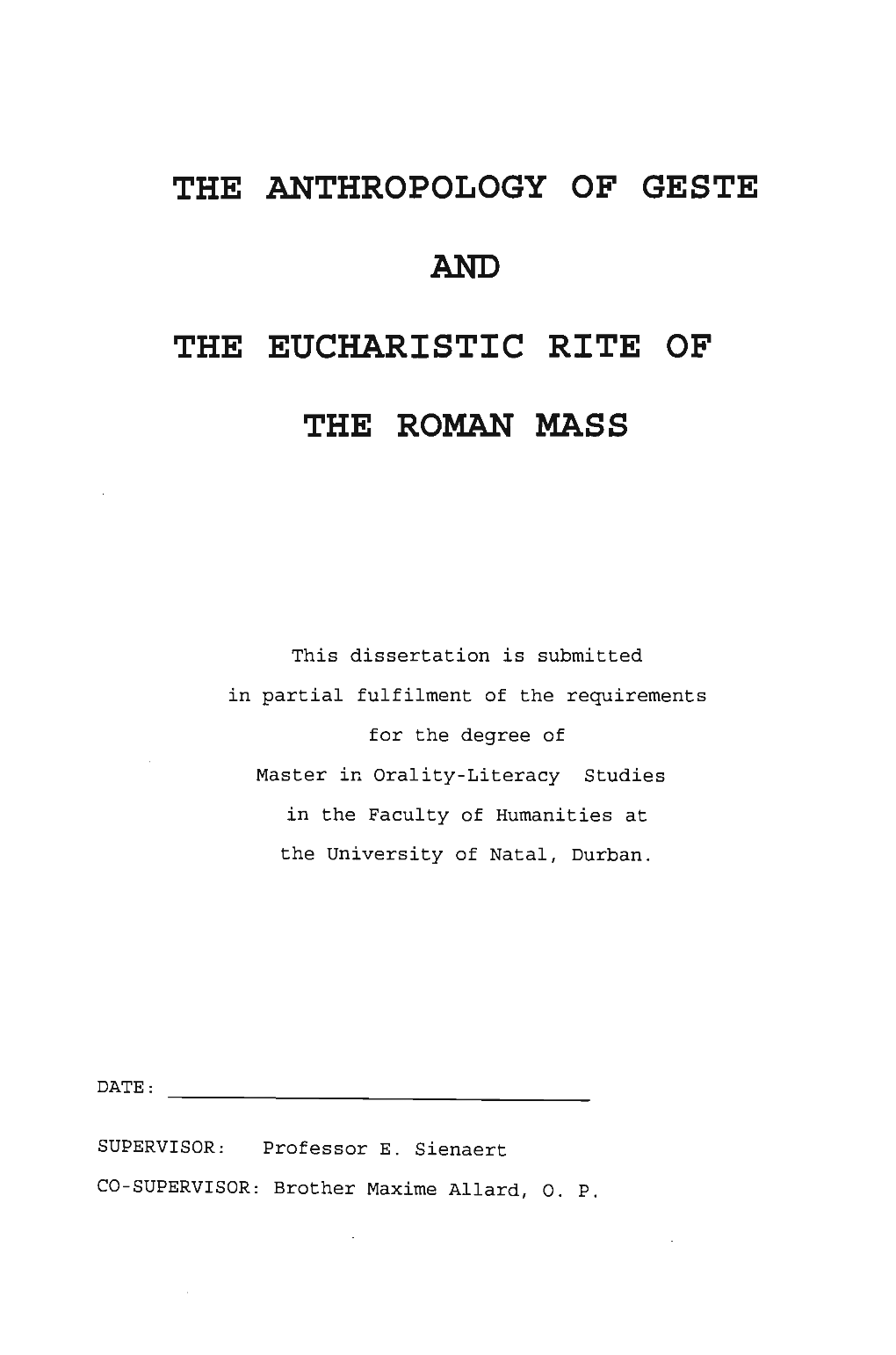 The Anthropology of Geste the Eucharistic Rite of The