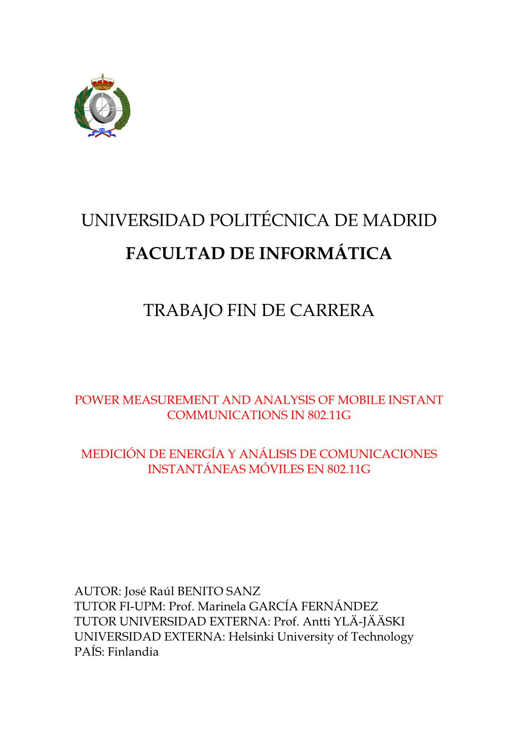 Universidad Politécnica De Madrid Facultad De Informática Trabajo Fin De Carrera