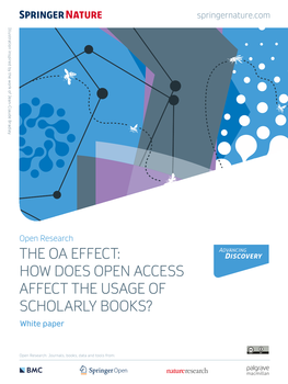 THE OA EFFECT: HOW DOES OPEN ACCESS AFFECT the USAGE of SCHOLARLY BOOKS? White Paper