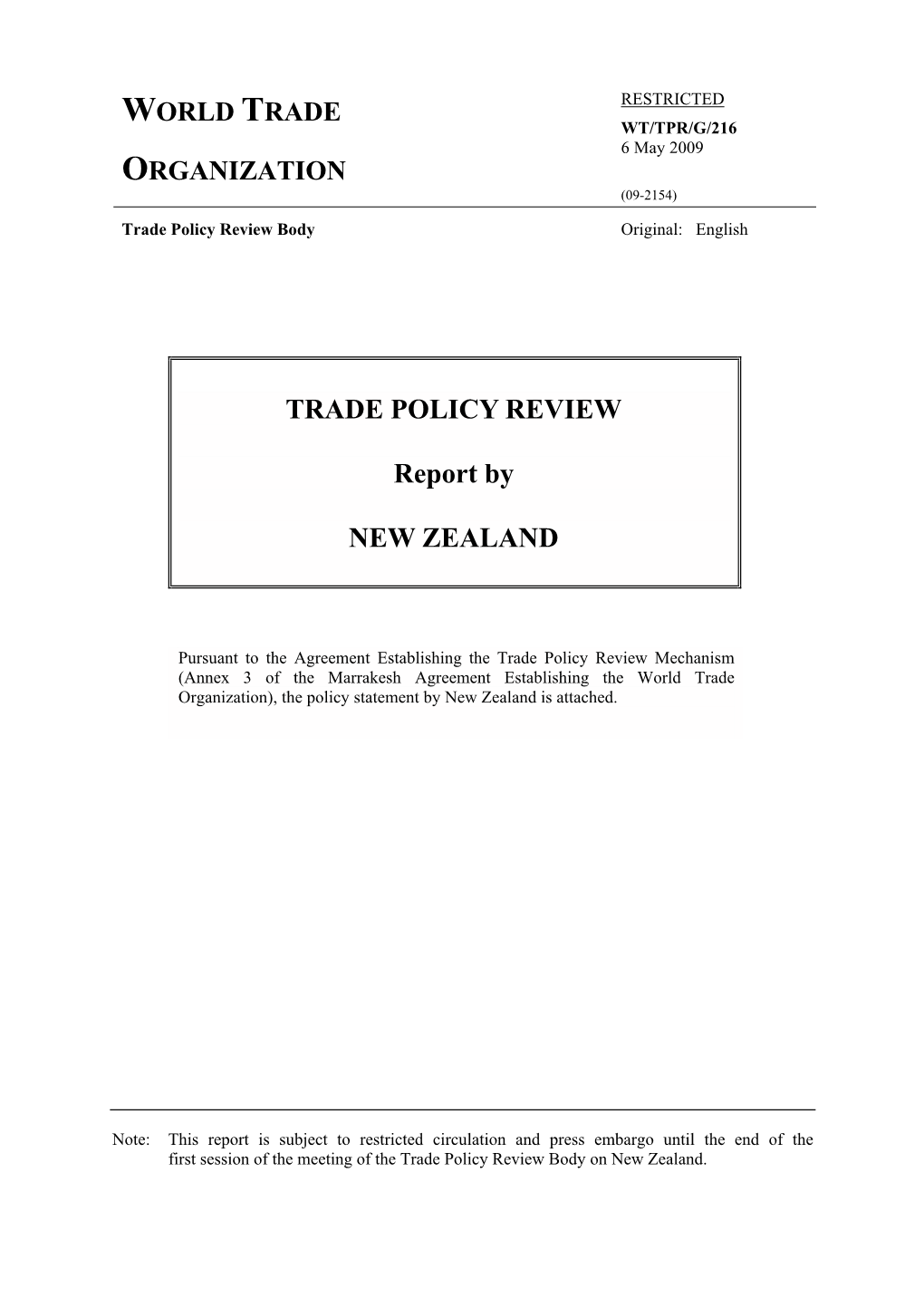 TRADE POLICY REVIEW Report by NEW ZEALAND