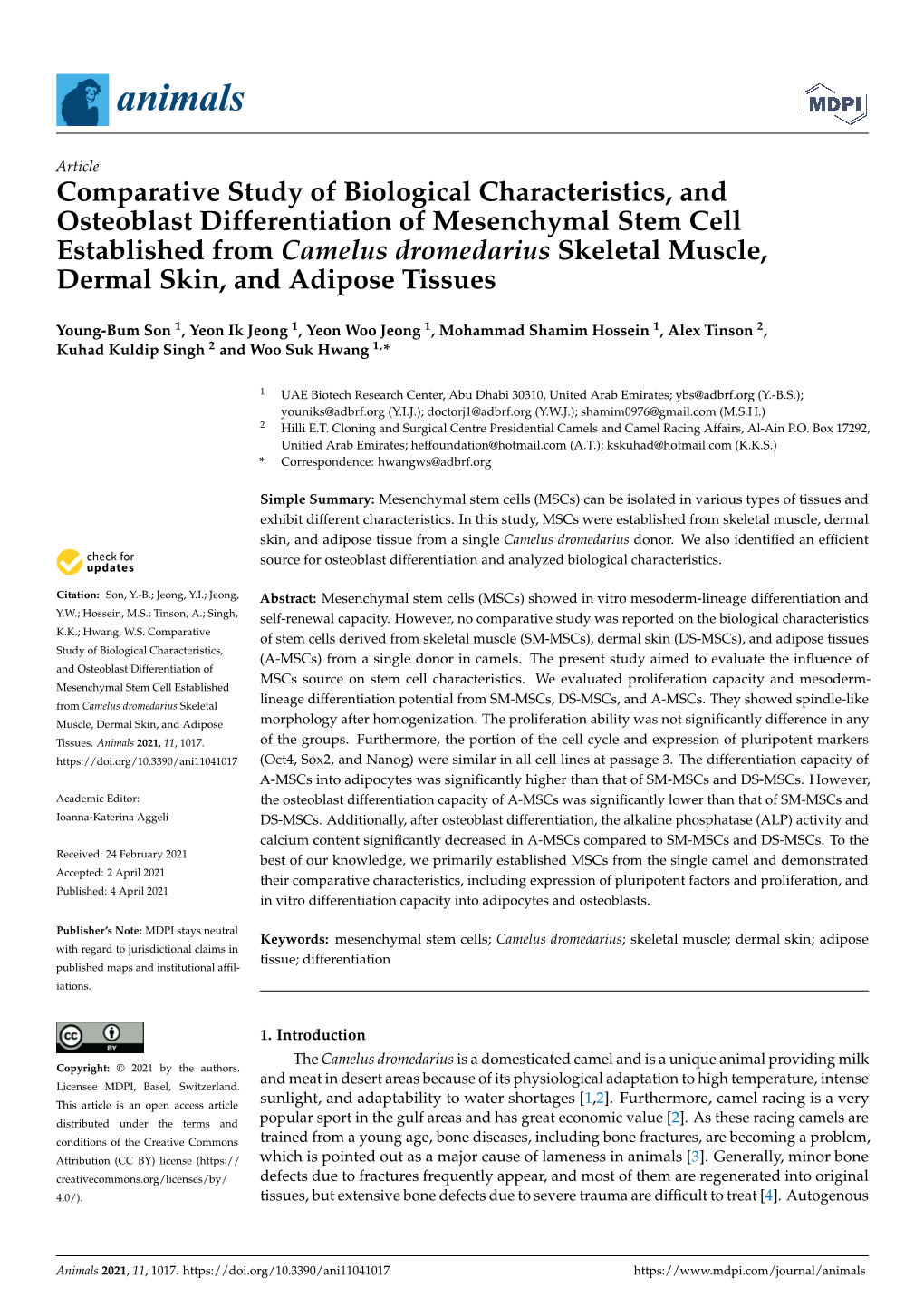 Comparative Study of Biological Characteristics, and Osteoblast Differentiation of Mesenchymal Stem Cell Established from Camelu