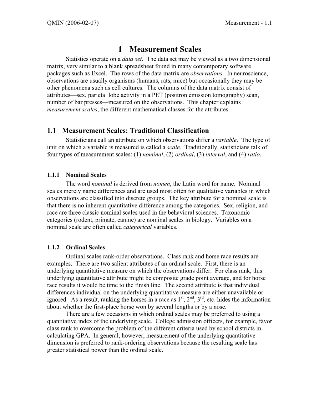 1 Measurement Scales Statistics Operate on a Data Set