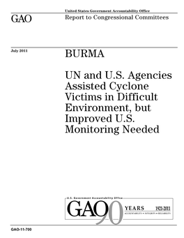 GAO-11-700 Burma: UN and U.S. Agencies Assisted Cyclone Victims