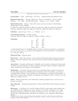 Tyrrellite (Cu, Co, Ni)3Se4 C 2001-2005 Mineral Data Publishing, Version 1