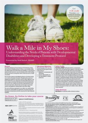 Walk a Mile in My Shoes: Understanding the Needs of Patients with Developmental Disabilities and Developing a Treatment Protocol