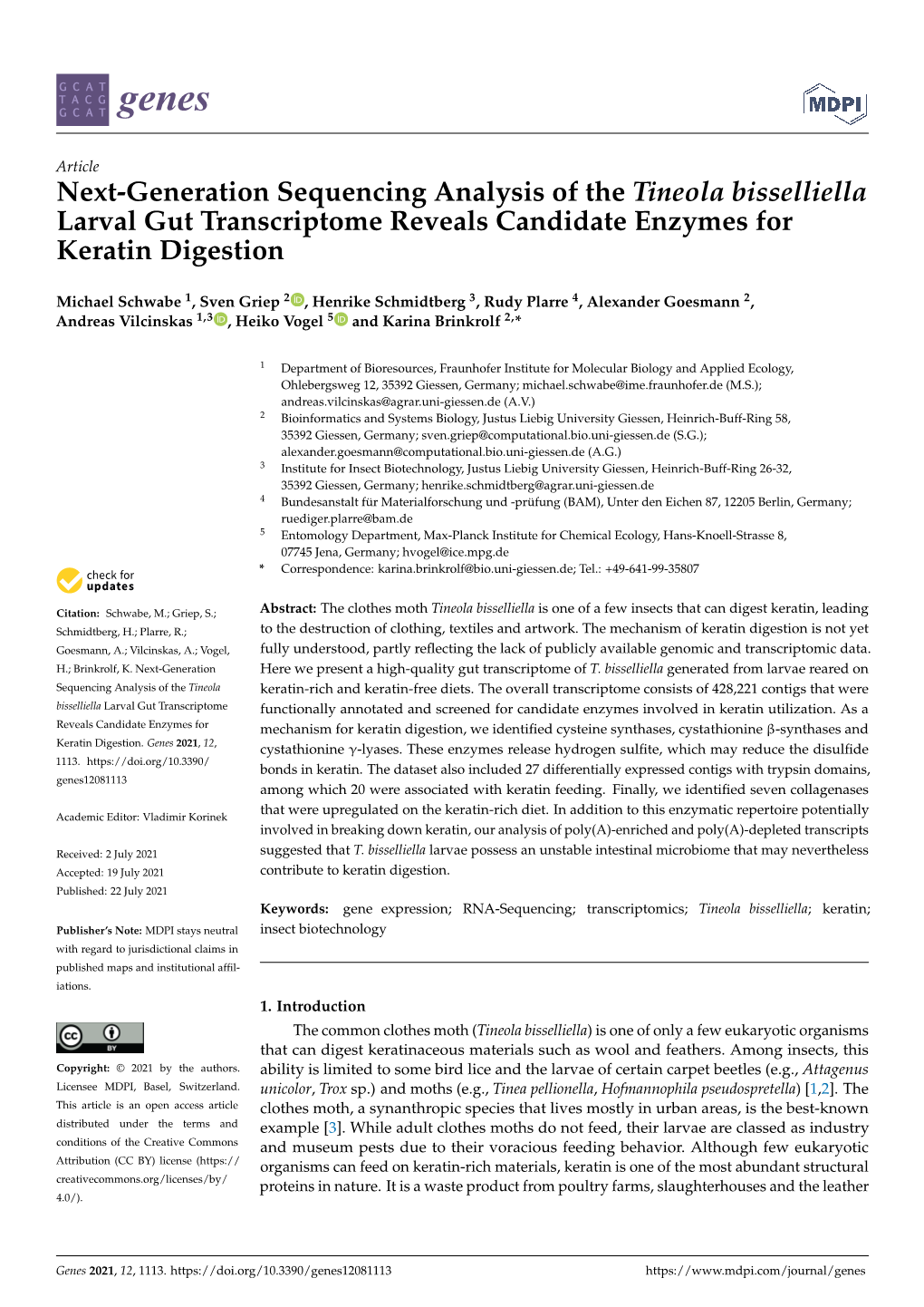 Next-Generation Sequencing Analysis of the Tineola Bisselliella Larval Gut Transcriptome Reveals Candidate Enzymes for Keratin Digestion