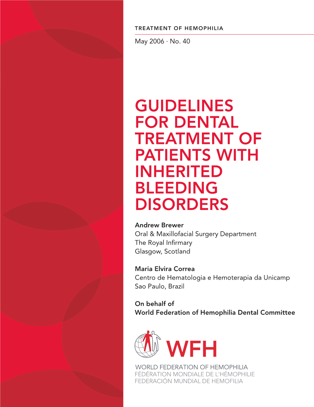 Guidelines for Dental Treatment of Patients with Inherited Bleeding Disorders