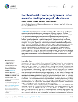 Combinatorial Chromatin Dynamics Foster Accurate Cardiopharyngeal Fate Choices Claudia Racioppi*, Keira a Wiechecki, Lionel Christiaen*