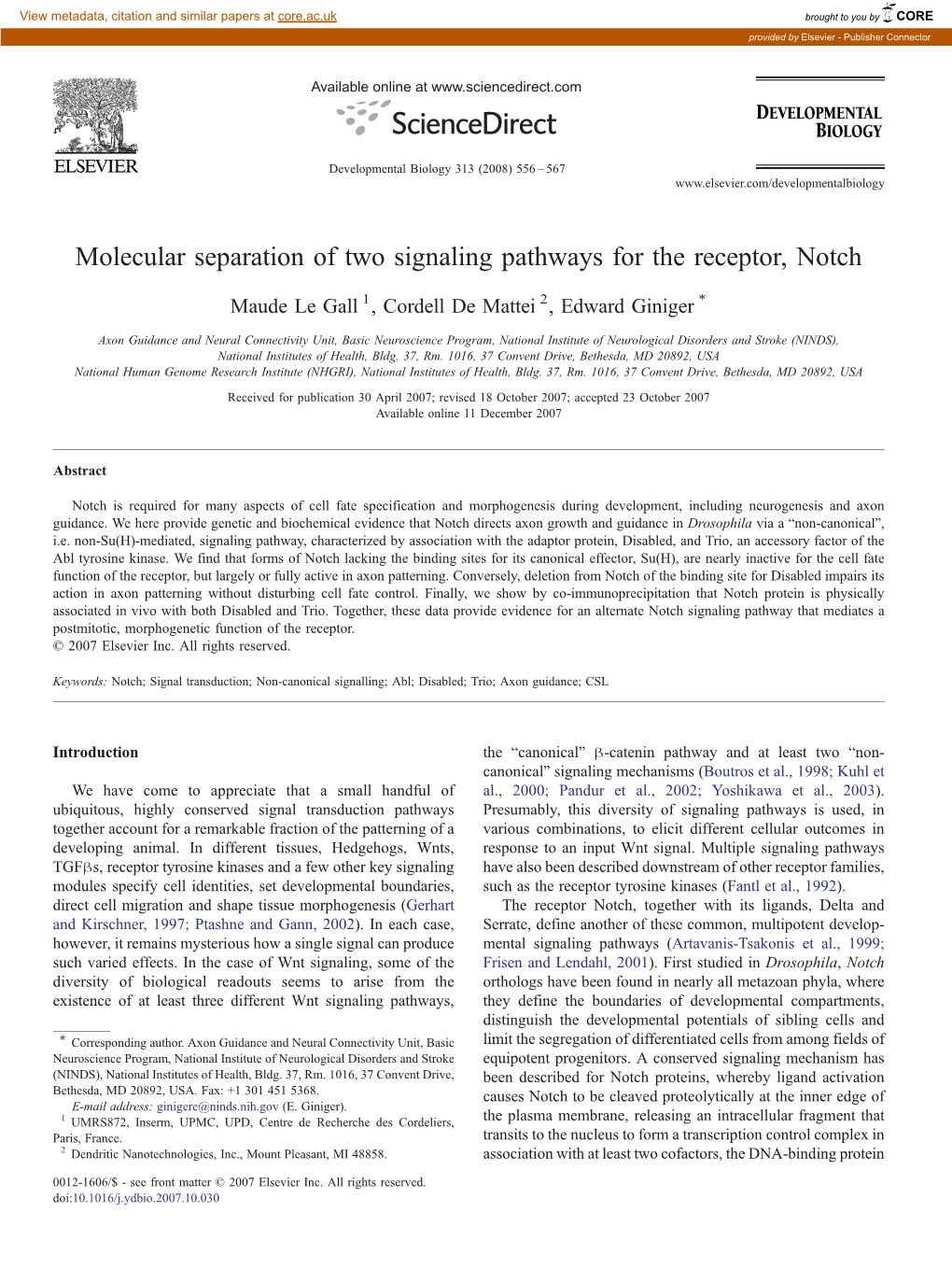 Molecular Separation of Two Signaling Pathways for the Receptor, Notch