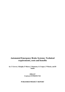Final Report: Automated Emergency Braking Systems: Technical Requirements, Costs and Benefits