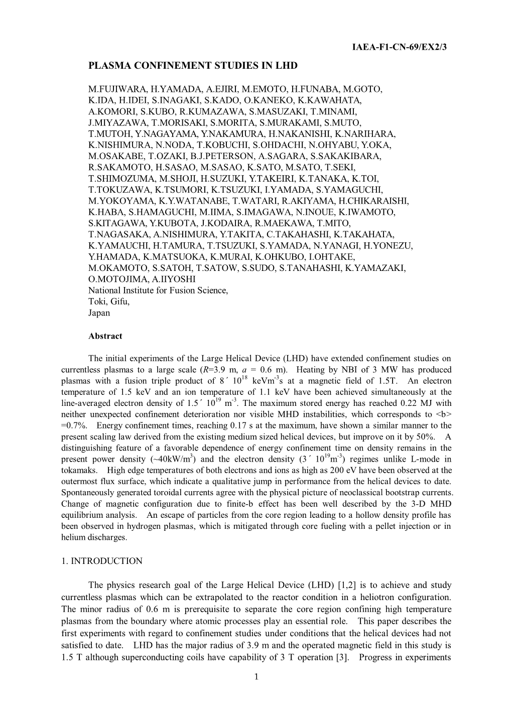 Plasma Confinement Studies in Lhd