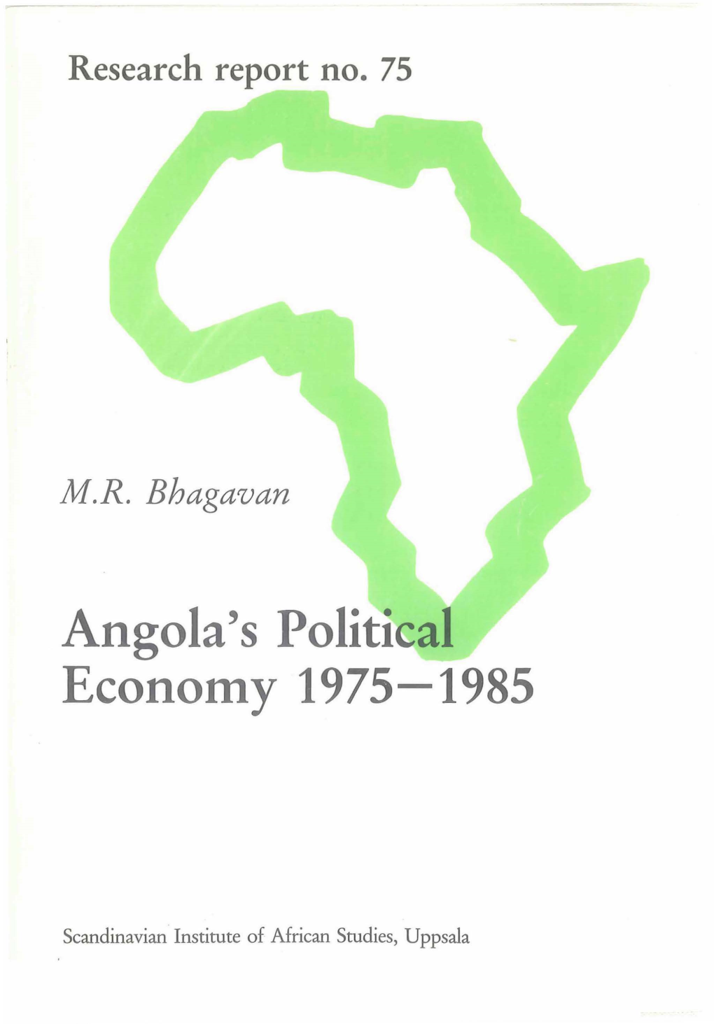 Angola's Political Economy 1975-1985