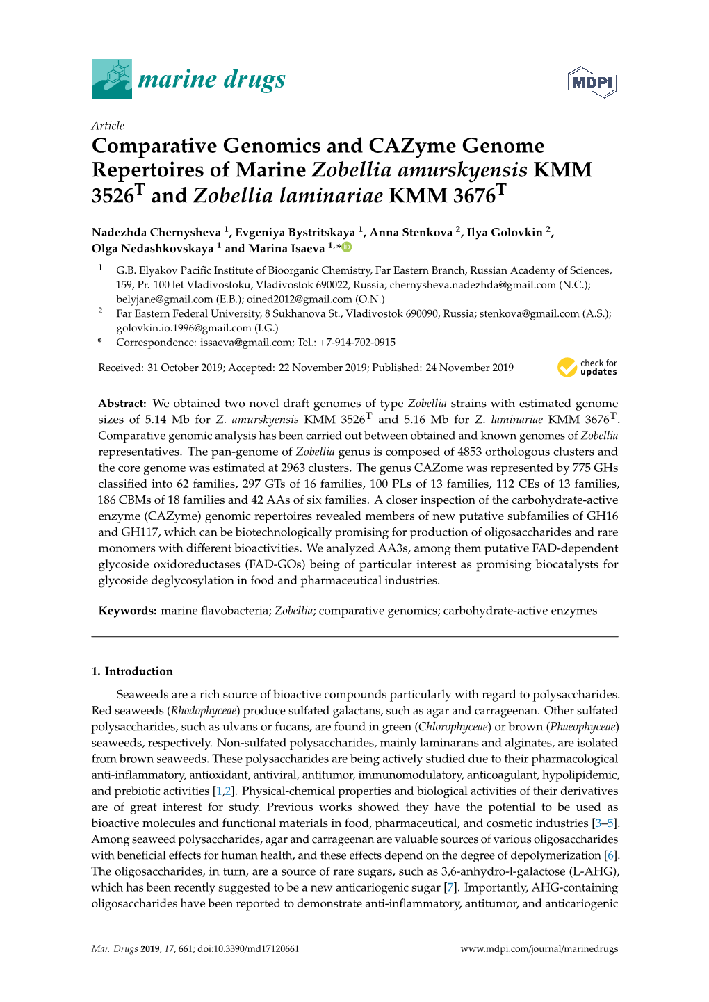 Comparative Genomics and Cazyme Genome Repertoires of Marine Zobellia Amurskyensis KMM 3526T and Zobellia Laminariae KMM 3676T
