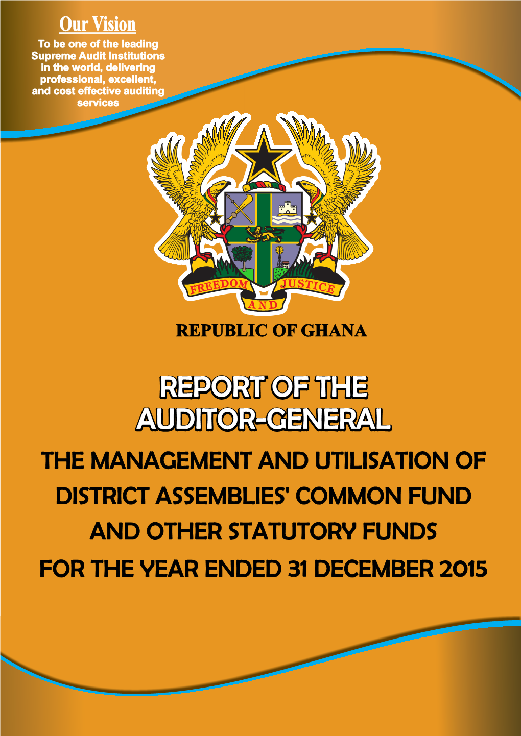 Report of the Auditor-General on the Management