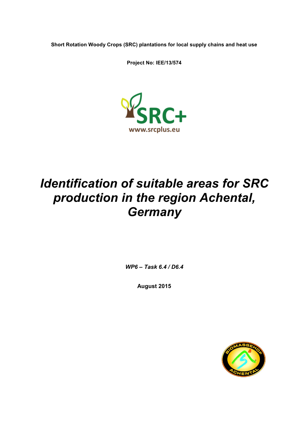 Identification of Suitable Areas for SRC Production in the Region Achental, Germany