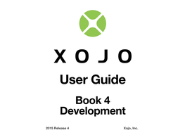 Xojo Guide Book 4: Development