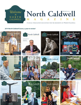 January 2015 Welcome to North Caldwell NORTH CALDWELL Magazine a Social Publication Exclusively for the Residents of North Caldwell
