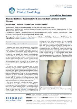 Rheumatic Mitral Restenosis with Concomitant Coronary Artery Disease Anupam Dey1*, Ramesh Aggarwal2 and Shridhar Dwivedi3