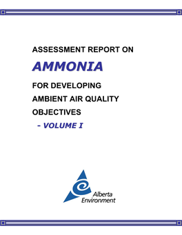 Assessment Report on Ammonia for Developing Ambient Air Quality Objectives – Vol