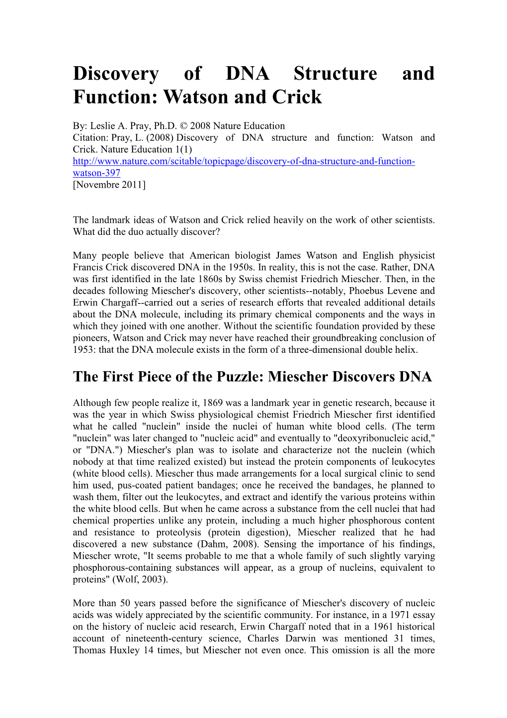 Discovery of DNA Structure and Function: Watson and Crick