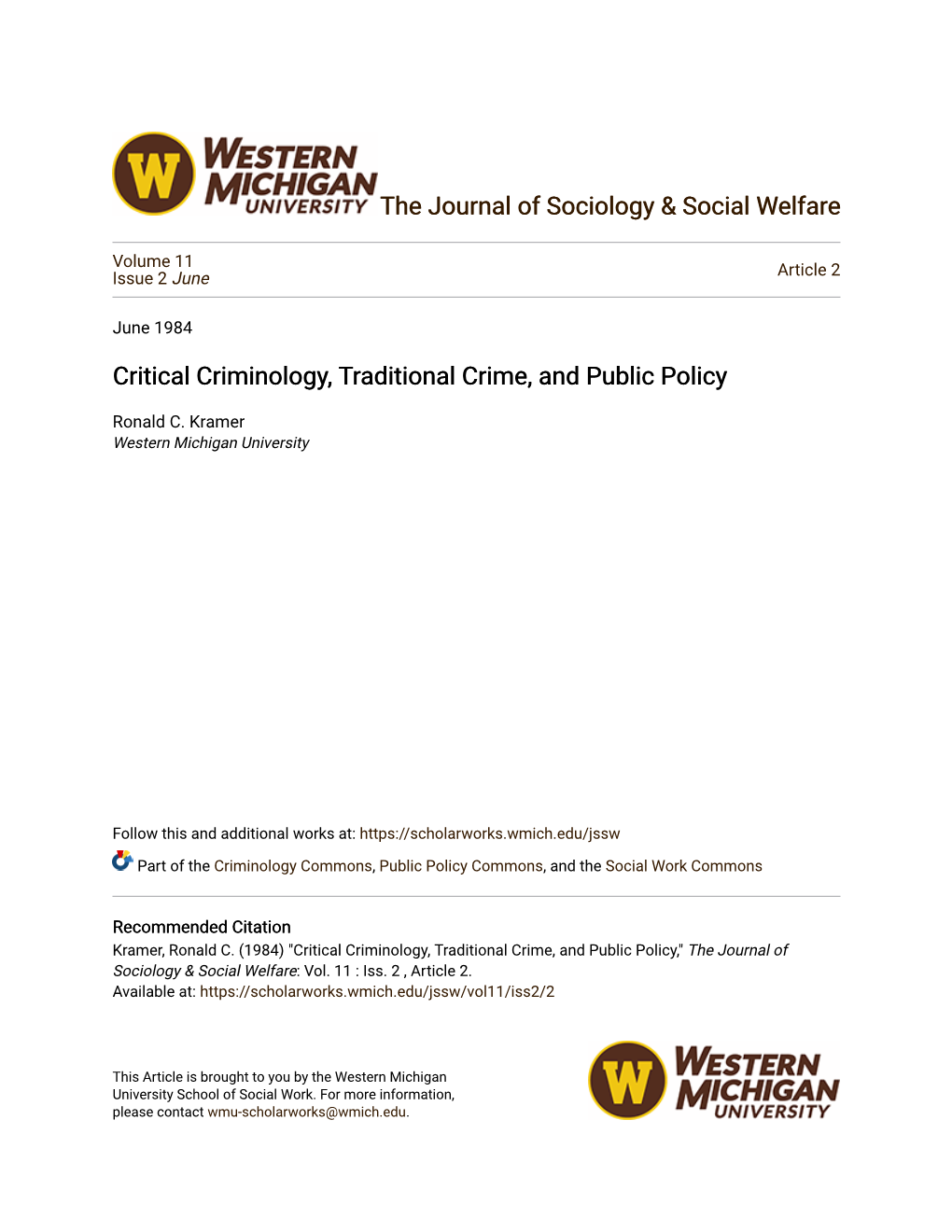 Critical Criminology, Traditional Crime, and Public Policy