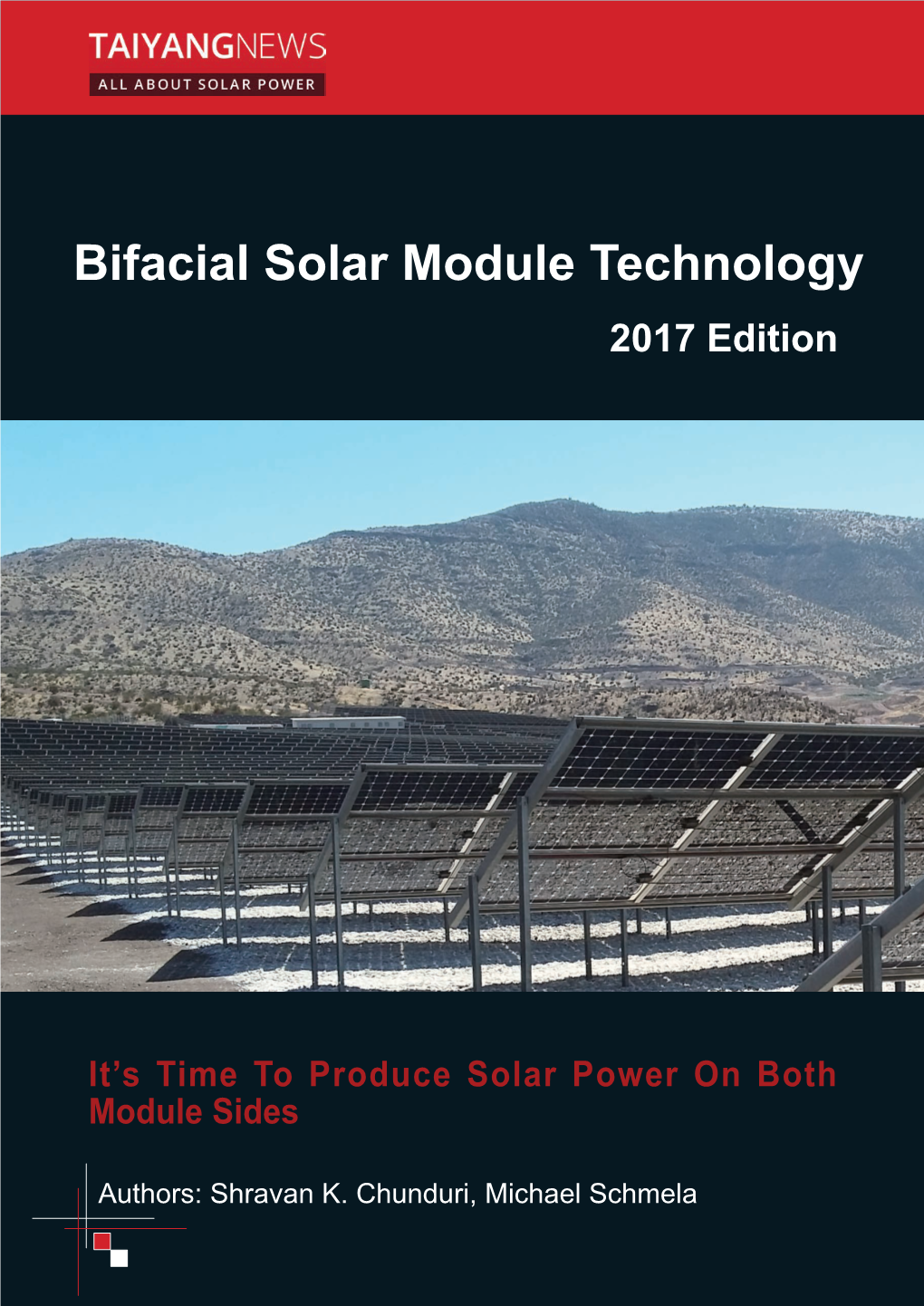 Bifacial Solar Module Technology 2017 Edition