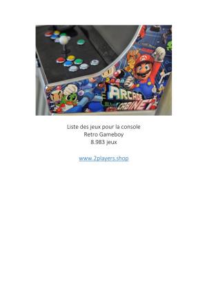 Liste Des Jeux Pour La Console Retro Gameboy 8.983 Jeux