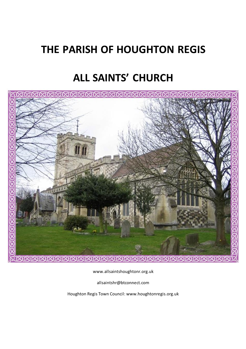 The Parish of Houghton Regis All Saints' Church