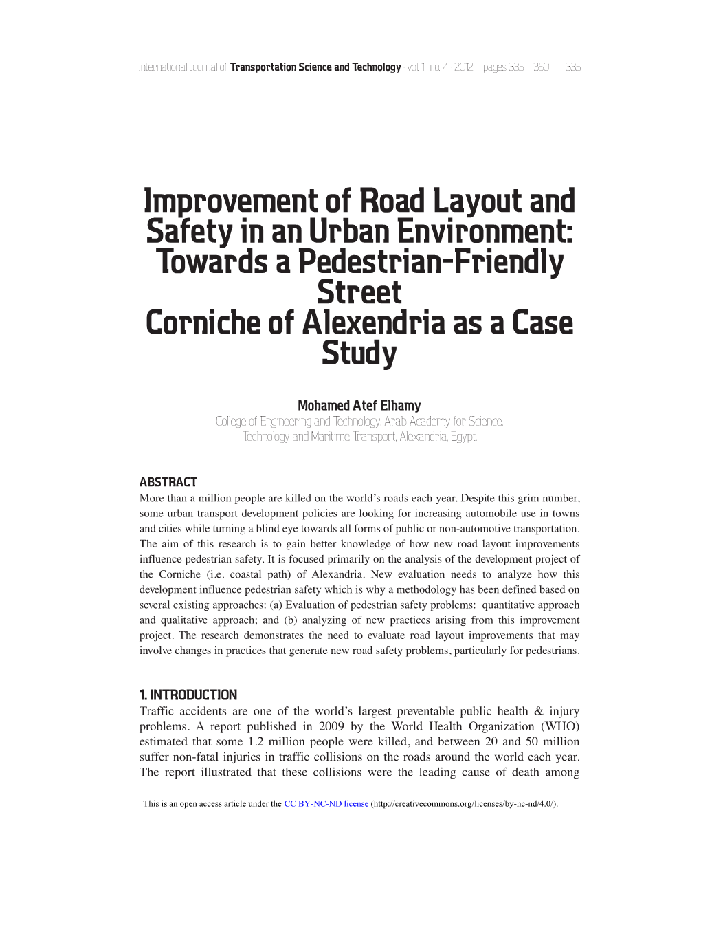 Towards a Pedestrian-Friendly Street Corniche of Alexendria As a Case Study