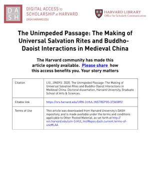 The Making of Universal Salvation Rites and Buddho- Daoist Interactions in Medieval China