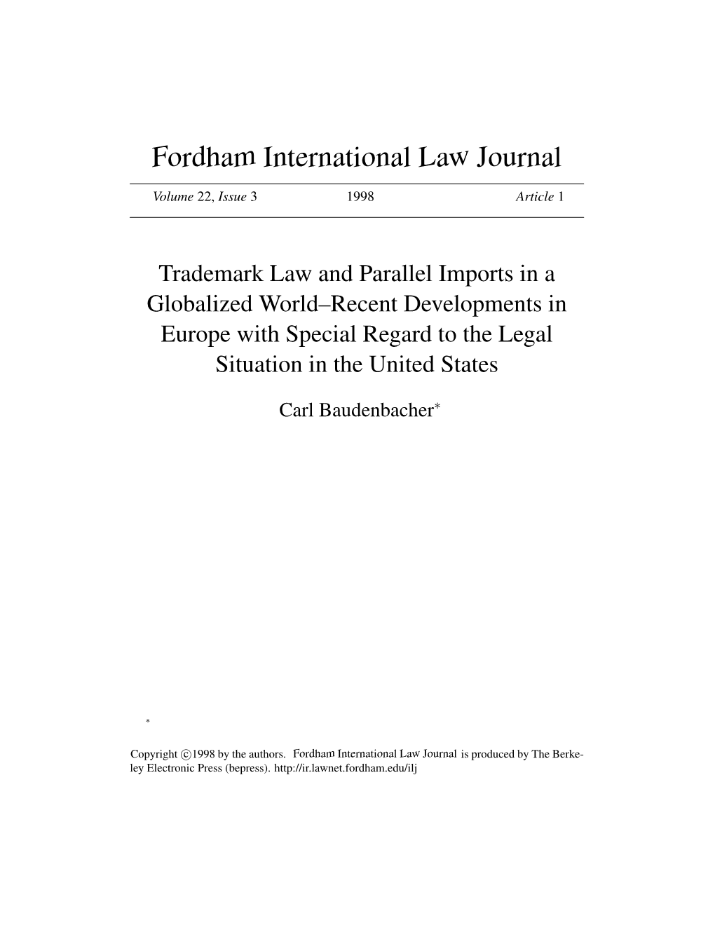 Trademark Law and Parallel Imports in a Globalized World--Recent