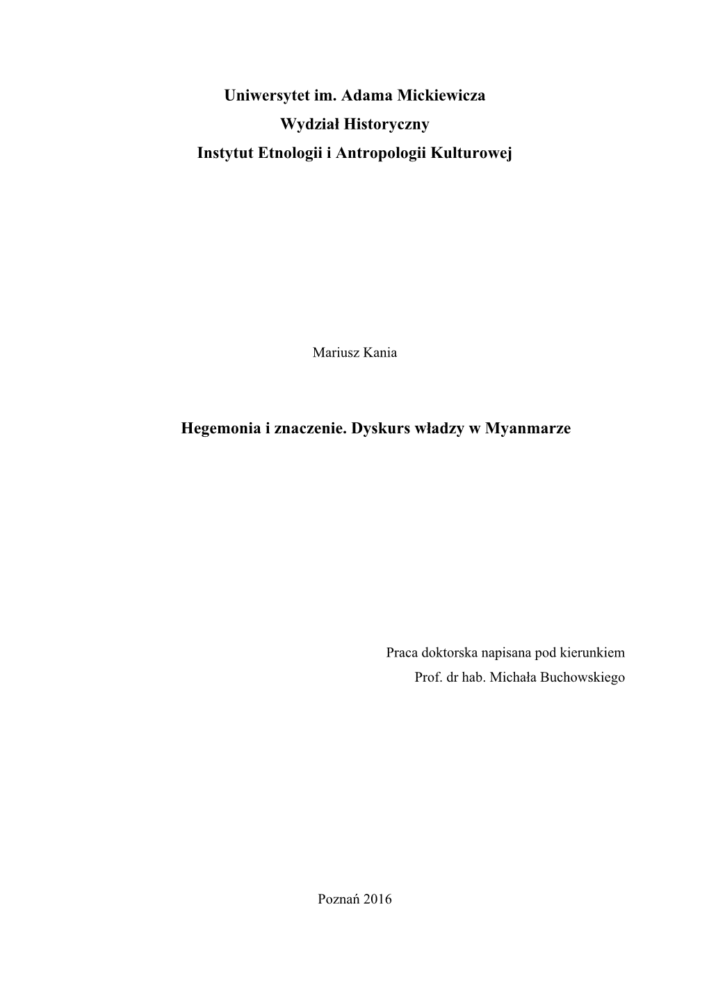 Uniwersytet Im. Adama Mickiewicza Wydział Historyczny Instytut Etnologii I Antropologii Kulturowej