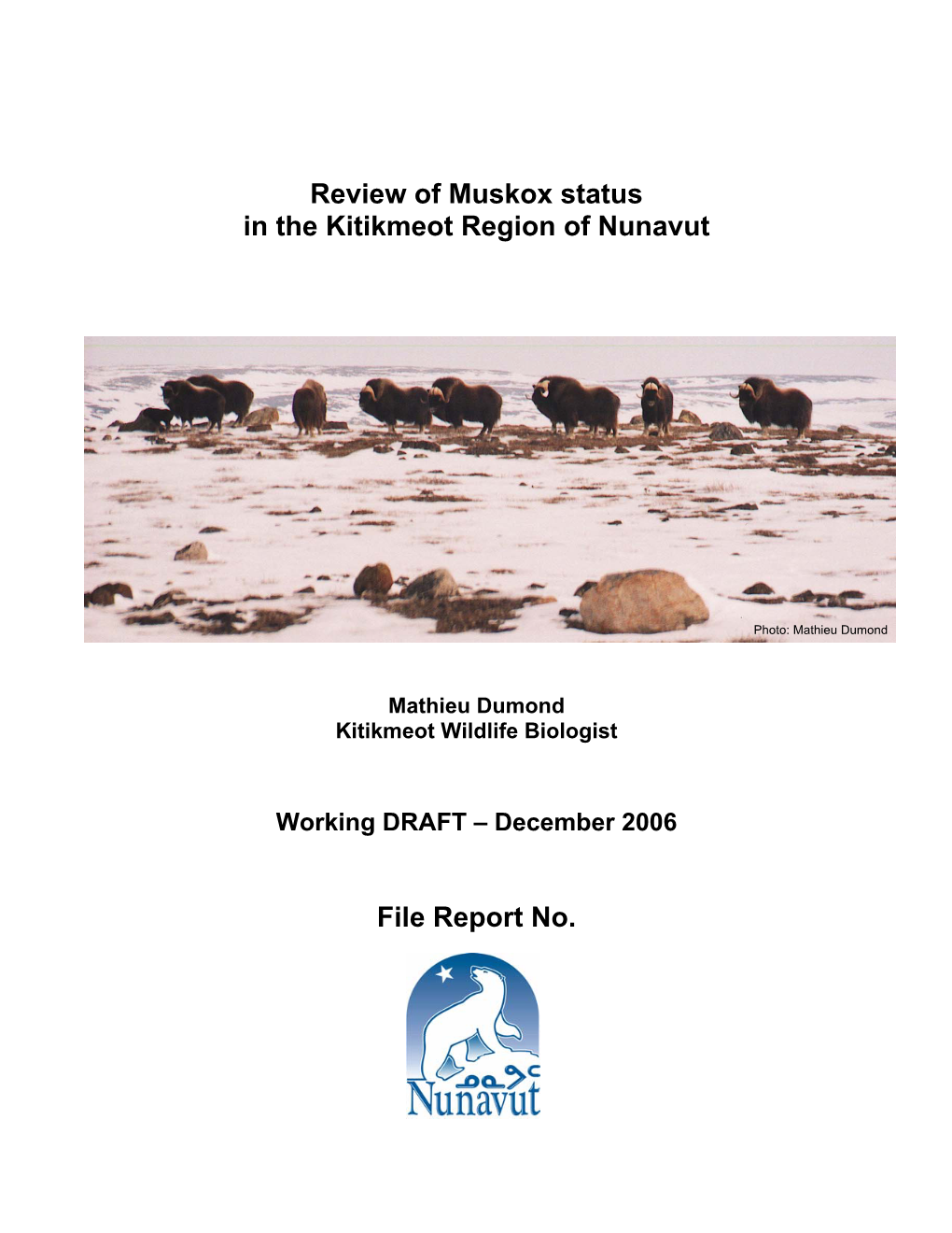 Review of Muskox Status in the Kitikmeot Region of Nunavut